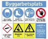 Skylt Påbud/Förbud/Varning Kombinationss