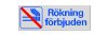 Skylt Rökning Förbjuden 
