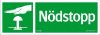 Skylt Nödstopp 